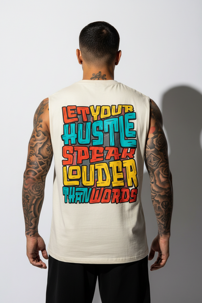Hustle Louder Sleeveless Oversized Tee mit Backprint